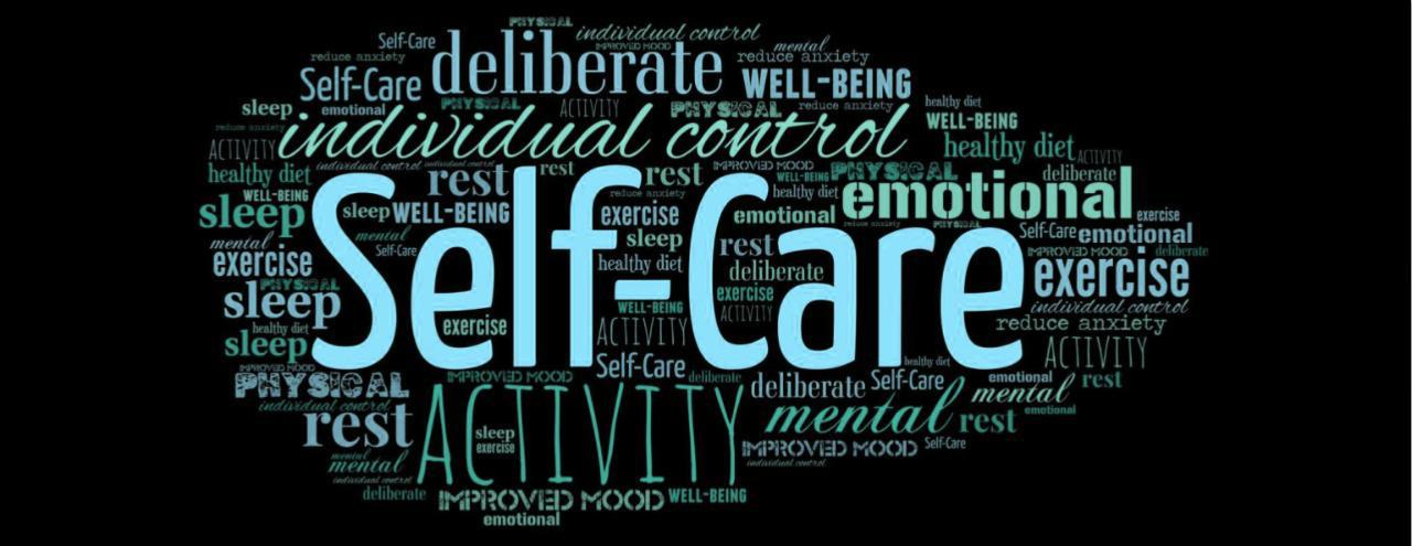 Self-Care – now and always